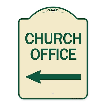 Designer Series Sign Church Office, Tan & Green Heavy-Gauge Aluminum Architectural Sign